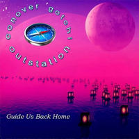 Guide Us Back Home (OutStation/Gotchi/Conover) by Bruce Conover