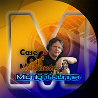 Midnight Runner by Case of Madness
