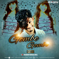gombe gombe remix dj shadow manglore by D J Shadow Manglore