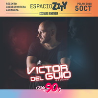 Victor Del Guio - Kids Of 90s (Espacio Zity) Pilar 2018 [05.10.2018] by Victor del Guio