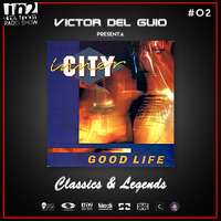 Victor Del Guio - Classics &amp; Legends #2 (In 2The Room Radio Show) by Victor del Guio
