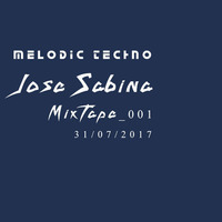 Jose Sabina Mixtape 001 by Jose Sabina