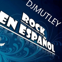 ROCK EN ESPANOL MIX by Manny Djmutley