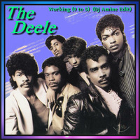The Deele - Working (9 to 5)  (Dj Amine Edit) by DjAMINE