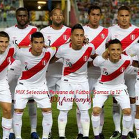 MIX Selección Peruana de Fútbol by DJ Antronyk