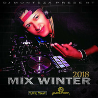 DJ Monteza 2018 - Mix Winter ''Style Purito Rimac'' by DJ Monteza Peru (Mixes)