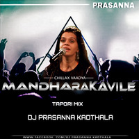 MANDARA KAVILE - DJ PRASANNA KADTHALA by DJ Prasanna Kadthala