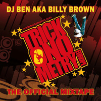 dj ben aka billy brown - trickonometry europe 2009 mixtape by dj ben aka billy brown