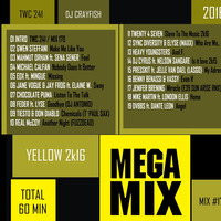 2016 Dance Hits / Yellow 2k16 Dance Mix (TWC 241) DJ Crayfish MIX 170 (18/2/2016) by DJ Crayfish