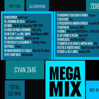 2016 Dance Hits / Cyan 2k16 Dance Mix (TWC 240) DJ Crayfish MIX 169 (17/2/2016) by DJ Crayfish