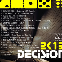 2015 Dance Hits / Decision 2k15 Mix (TWC 227) DJ Crayfish MIX 156 (3/10/2015) by DJ Crayfish
