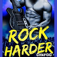 ⭐  ROCK  HARDER  ⭐ by CHEFDC
