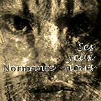 Ses yeux noirs (Normance) by Normance
