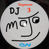 Segment 3 by DJ m0j0