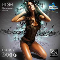 EDM Mainstream Charts Hit Mix 2019 - Professional Remixer by professionalremixer