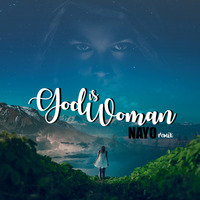 God is Woman (Remix) (Dj Nayo) by Dj Nayo