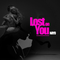 Lost on You (Remix) (Nayo) by Dj Nayo