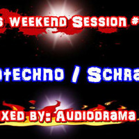 HT4L´s Weekend Session #010 - Mixed by Audiodrama by HT4L