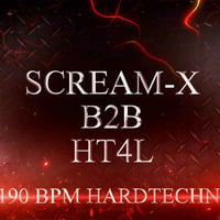 Scream-X B2B HT4L [190 - 195 BPM HARDTECHNO] #02 by HT4L