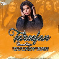 Tareefan - House Mix - DJ Lady Ann ( Remix ) by DJ Lady Ann