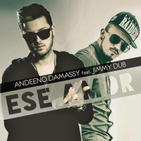 Andeeno Damassy ft. Jimmy Dub - Ese Amor (The King Demebu Private XTD Mix 2k17) - [FREE DOWNLOAD] by ivanreyofficial
