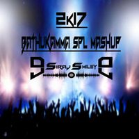 2k17 Bathukamma Spl Mashup Mix By Dj Siraj Smiley by dj siraj smiley
