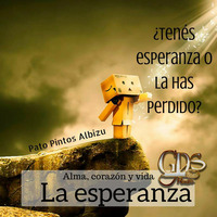Alma, corazón y vida HOY. LA ESPERANZA by GDS Radio Mundial