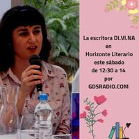 Horizonte Literario. Hoy DI.VI.NA 22 de Septiembre de 2018 by GDS Radio Mundial