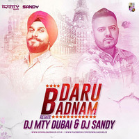 DARU BADNAM (DJ MTY DUBAI & DJ SANDY) by Djsandy