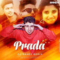 prada[  hip hop style] dj sandy mix by Djsandy