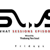 So What Sessions Episode. 014 (Mixed By ThabangTee Soul) by So What Sessions Podcast