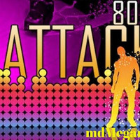 mdMegamix -  80s ATTACK(320kbps) FREE DL by md#1