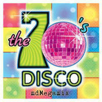 mdMegamix-The Sound of Disco(70's) (320kbps) FREE DL by md#1