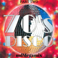 mdMegamix-70's Disco, Part Two(160kbps) FREE DL by md#1