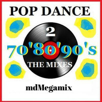 mdMegamix-Pop-Dance 70'80'90' Mix 02(320kbps) FREE DL by md#1