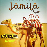 Jamila - Moombahton Remix Vdj Rahul  Maninder buttar by VDJ RAHUL
