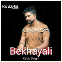 Bekhayali Remix | Vdj Rahul | Deep House | Kabir Singh| Shahid Kapoor by VDJ RAHUL