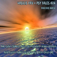 VASILIS CFU - PSY TALES 024 DICE RADIO 18/08/2020 by Vasilis Cfu