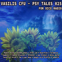 VASILIS CFU - PSY TALES 025 DICE RADIO 25/08/2020 by Vasilis Cfu