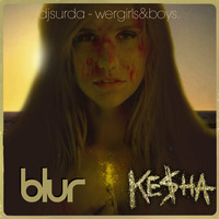 013 Dj. Surda - We R Girls And Boys (Extended Edit Edit) (Blur, Ke$ha, Das Pop &amp; Aeroplane) by DJ Surda