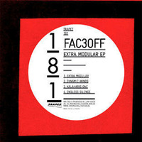FAC3OFF - Extra Modular EP - Trapez 181