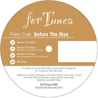 PREVIEW // B1 - Peter Czak &quot;Before The Rise&quot; (Klaus Benedek's Rising Sun Remix) by forTunea