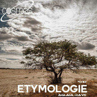 Etymoloigie #010 17Sept2017 by Aglaia Rave on cosmos-radio.com by Aglaia Rave