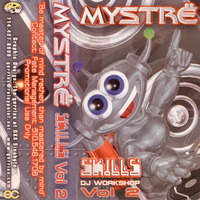 DJ Mystrë - Skills - Vol. 2 (Jim Hopkins Remaster) by twothousandsDJarchives