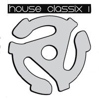 House Classix 1 by dj gregg s.