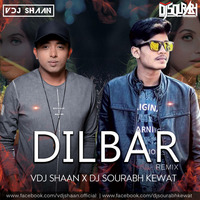 Dilbar - Remix - VDJ Shaan X DJ Sourabh - Remix by VDJ Shaan
