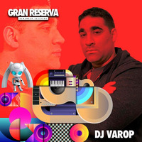 Presentacion Nuevo Deejay Residente Dj Varop by Remember Gran Reserva