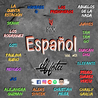 MIX ESPAÑOL Vol. 01 (DJ JOTA Chiclayo) by Jesus Pacheco