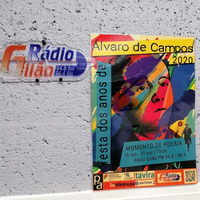 Momento de poesia-Festa dos Anos de Álvaro de Campos- 23 de outubro by Rádio Gilão - Tavira