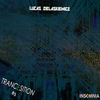 Lucas Zielaskiewicz - TrancEsition 085 (27 August 2020) On Insomniafm by Lucas Zielaskiewicz